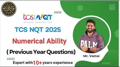 TCS NQT 2025 #Numerical Ability | Most Expected Questions #Previousyearquestions | One Shot Revision
