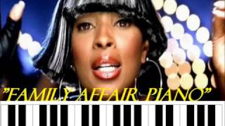 How To Play Family Affair by Mary J Blige on Piano