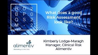 What does a good Risk Assessment look like?