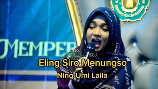 Eling - Eling Siro Menungso | Ning Umi Laila #sholawat #ningumilaila #pujian #pujianrohani