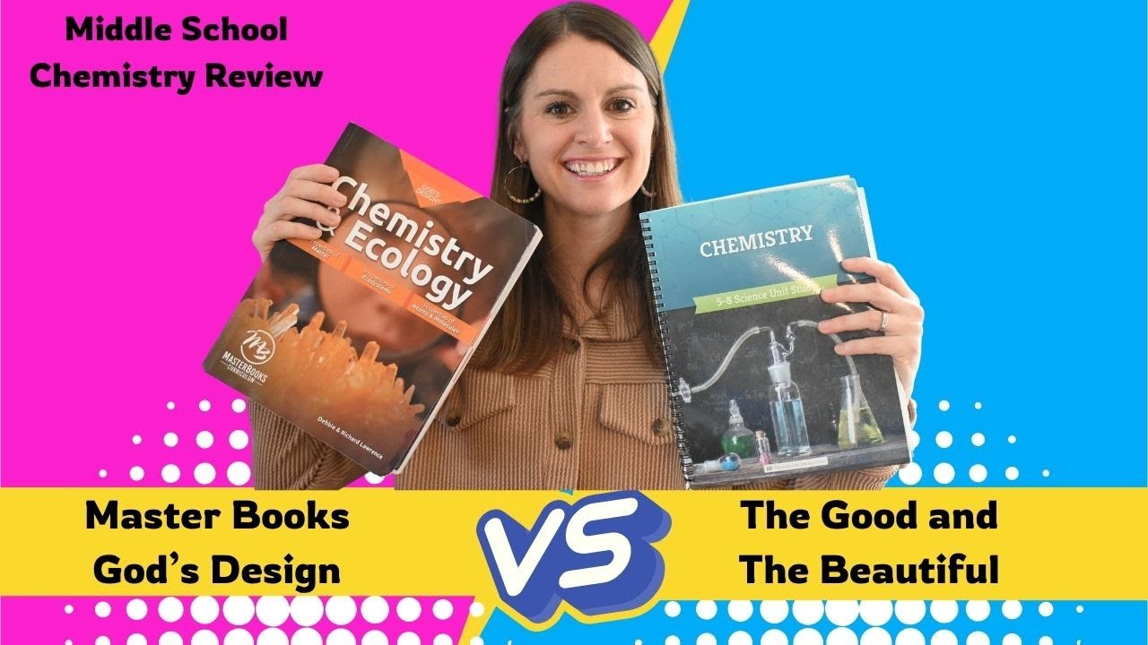 Homeschool Middle School Chemistry Curriculum Comparison (Masterbooks