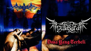 Dosa Yang Terbeli - Pulasara (lirik)