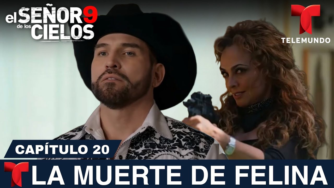 El Señor De Los Cielos 9 Capítulo 20 | Aurelio Mata a Felina - YouTube
