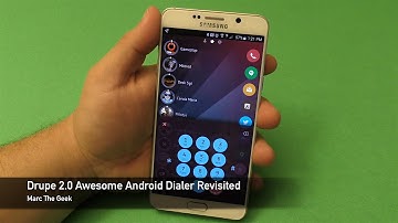 Drupe 2.0 Awesome Android Dialer Revisited