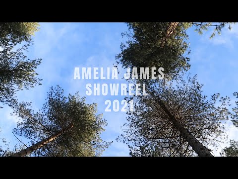 Amelia James Showreel 2021