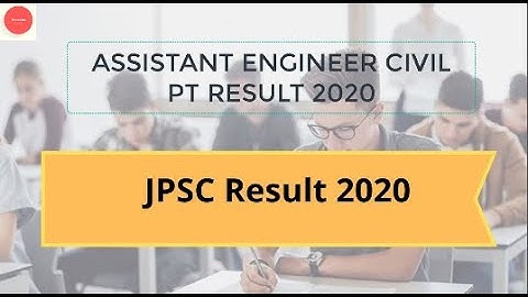 JPSC ASSISTANT ENGINEER CIVIL PT RESULT 2020