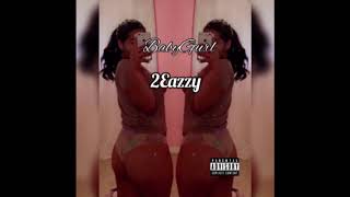 2Eazzy - BabyGurl