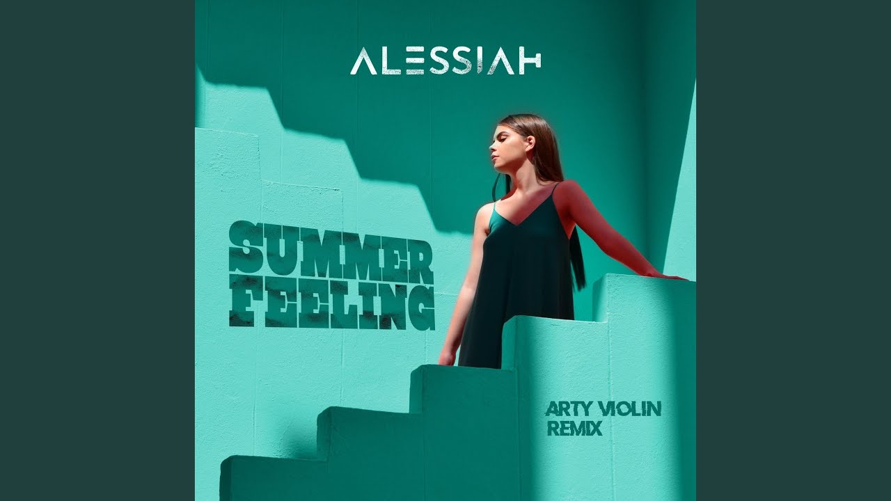 Summer Feeling (Arty Violin Remix) - YouTube
