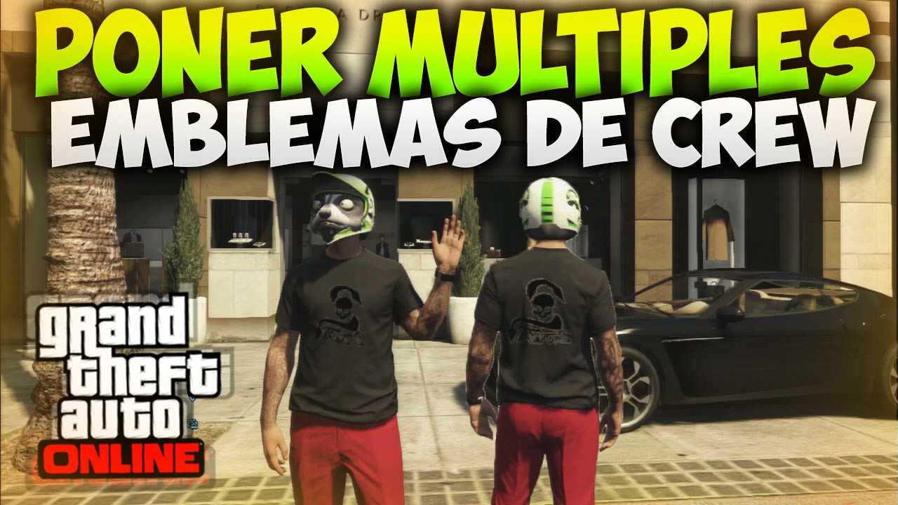 GTA 5 ONLINE 1.15 | MULTIPLES EMBLEMAS DE CREW PONER 2 EMBLEMAS EN UNA  PRENDA | XxStratusXx - YouTube