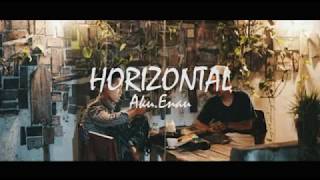 enau - horizontal (unofficial lyrics)