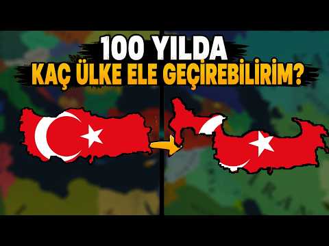 100 Yılda Kaç Ülke Ele Geçirebilirim? - Age Of History 3