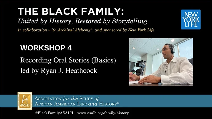 WORKSHOP 4: Recording Oral Stories (Basics) led by...
