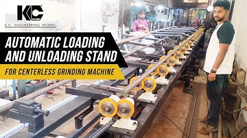 Automatic loading and unloading stand for center less grinding machine-Mumbai India
