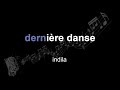 indila | dernière danse | lyrics | paroles | letra |