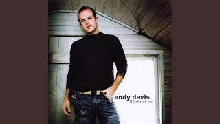 Video thumbnail of "Andy Davis - I Never See You"