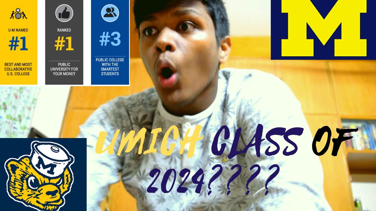 UMICH EARLY ACTION 2019(CLASS OF 2024) REACTION YouTube