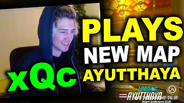 xQc plays the NEW CTF MAP: AYUTTHAYA (Ft. Dafran, Shadder2K)