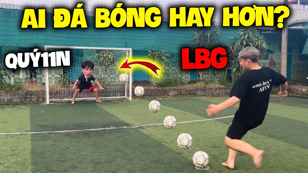 Vlog | Quý11N Thách Đấu Đá Penalty VS LBG , Xem Ai Đá Bóng Hay Hơn ???