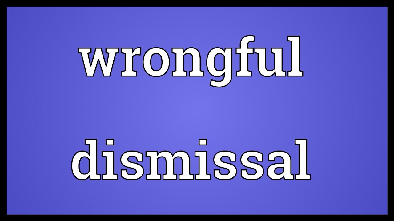 Wrongful Dismissal Meaning YouTube