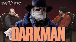 Darkman  re:View