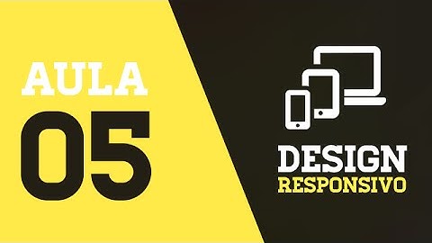 Design Responsivo - Aula 05 - Header e Logo