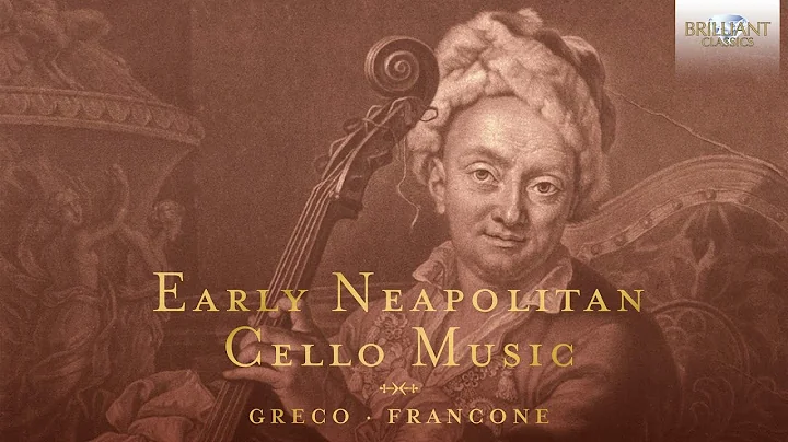 Early Neapolitan Cello Music