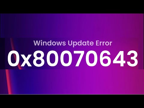 How to fix Windows Update Error 0x80070643 in Windows 10 or Windows 11 {Three Solutions}