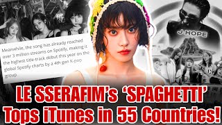 Download Lagu LE SSERAFIM x J-Hope ‘SPAGHETTI’ Tops Global Charts | iTunes, Spotify \u0026 YouTube Records MP3 Download Lagu LE SSERAFIM x J-Hope ‘SPAGHETTI’ Tops Global Charts | iTunes, Spotify \u0026 YouTube Records MP3