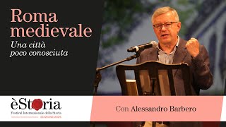 Download Lagu Roma medievale, con Alessandro Barbero MP3 Download Lagu Roma medievale, con Alessandro Barbero MP3