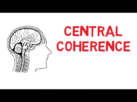 ऑटिझममध्ये सेंट्रल कोहेरेन्स म्हणजे काय?
