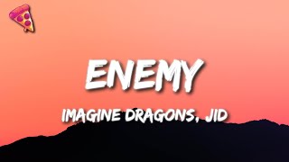 Download lagu Imagine Dragons, Jid - Enemy mp3