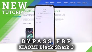 How to Skip FRP in XIAOMI Black Shark 3 - Bypass Google Verification