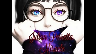 Julian Perretta - Miracle