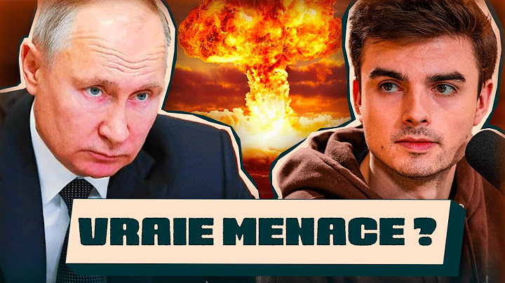 Nucléaire : Poutine peut-il frapper ?