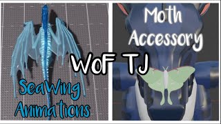 • Moth Accessory, SeaWing Animations • WoF TJ •