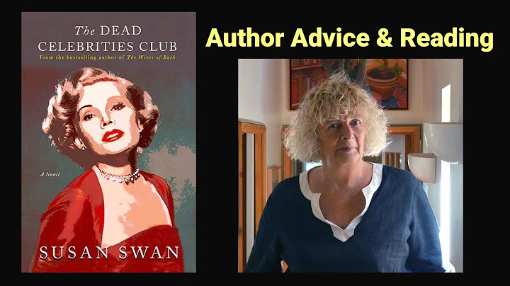 AUTHOR READING & WRITING TIPS from SUSAN SWAN