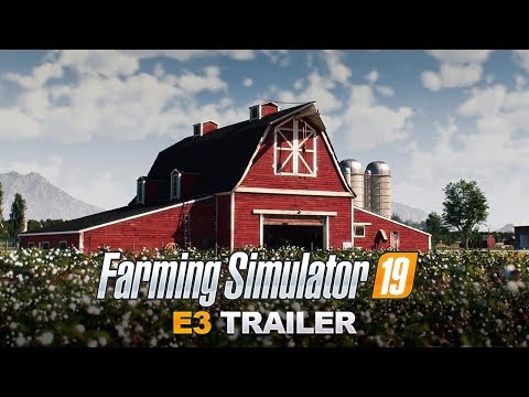 Farming Simulator 19 E3 CGI Trailer - John Deere Reveal