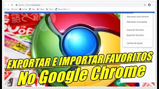 Como Salvar (Exportar) e Importar Favoritos No Navegador Google Chrome Wealth