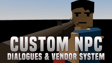 Custom NPC Tutorial #2 - Dialogues & Vendor System (Unturned)