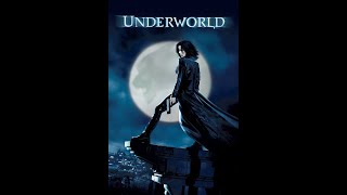 Underworld 2003 full movie(copyright)