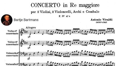 Antonio Vivaldi - Concerto for Two Violins & Two Cellos, RV 564 (c. 1710)