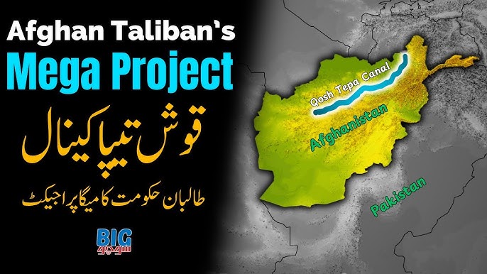 Why Afghanistan is Digging Asia's Largest Canal? Qosh Tepa Canal - YouTube
