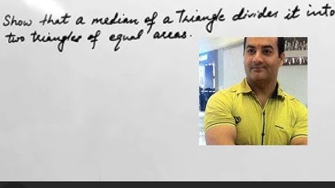 Show that a median of a triangle divides it into two Triangles of equal areas