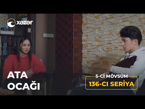 Ata Ocağı (5-ci Mövsüm 136-cı Seriya)