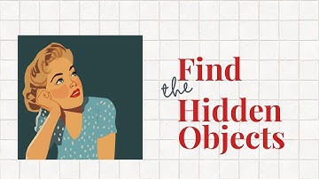Hidden Objects Game No. 2 | Intuition and Psychic Development Challenge