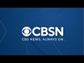 LIVE: Today’s top stories, breaking news and analysis | CBSN