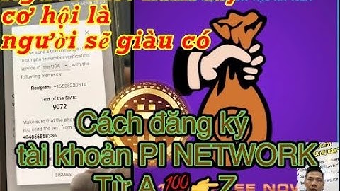 Hướng dẫn lập tài khoản PI NETWORK xác minh số điện thoại và fb | kiếm tiên online tự động với PI💯
