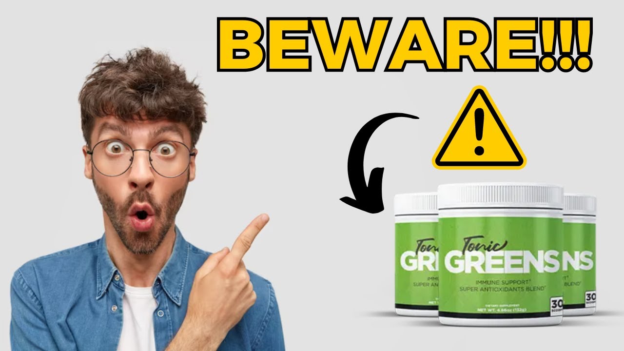 TONICGREENS ‐ What no one tells you – TonicGreens Review – Tonic Greens – TonicGreens 2023