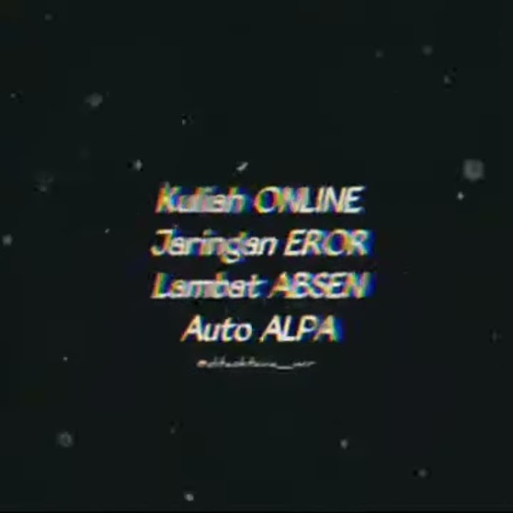 Story Wa||Kuliah Online..