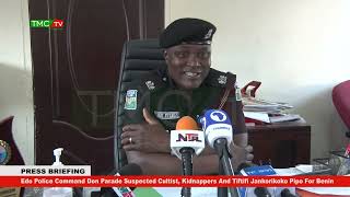 Edo Police Command Don Parade Suspected Cultist, Kidnappers And Tiftifi Jankorikoko Pipo For Benin